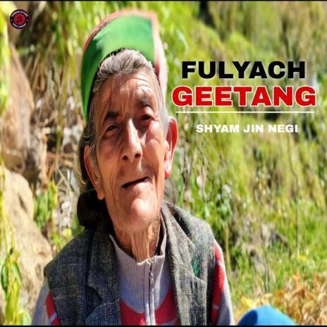 Fulyach Geetang (Kinnauri Song 2022)