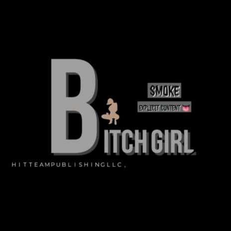 Bitch Girl