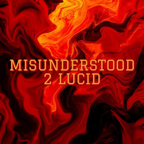 MISUNDERSTOOD! | Boomplay Music