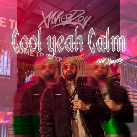 Cool Yeah Calm | Boomplay Music