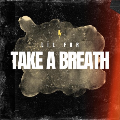 Take A Breath | Boomplay Music