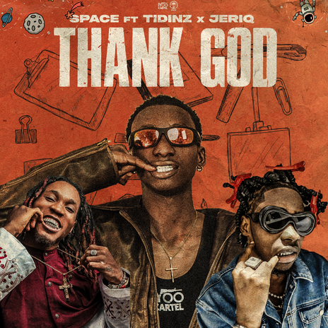 Thank God ft. Tidinz & Jeriq | Boomplay Music