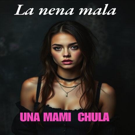 Una mami chula