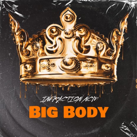 Big Body | Boomplay Music