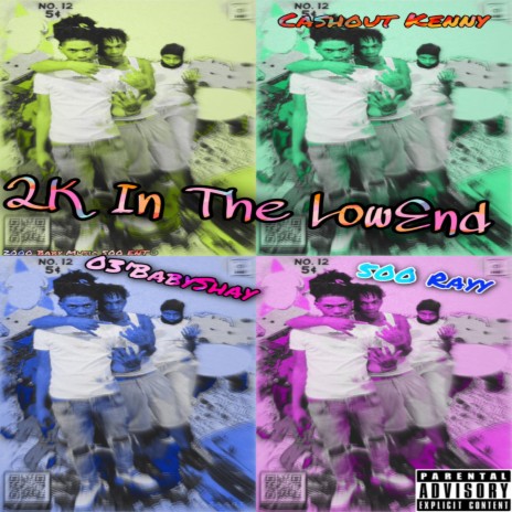 2K In The LowEnd ft. CashOut Kenny & 500 Rayy | Boomplay Music