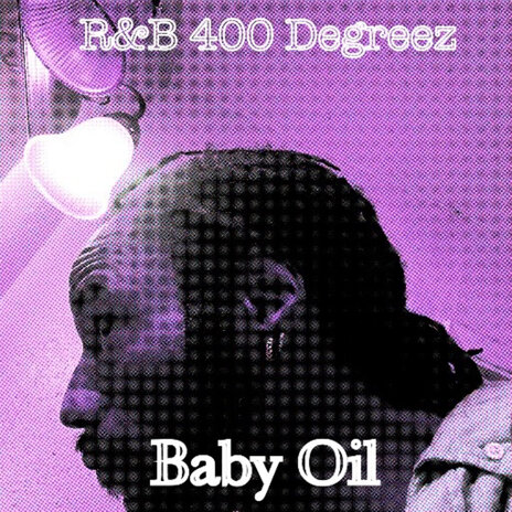 Baby Oil | Boomplay Music