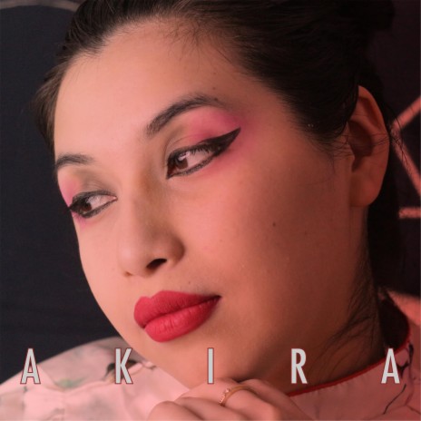 Akira | Boomplay Music