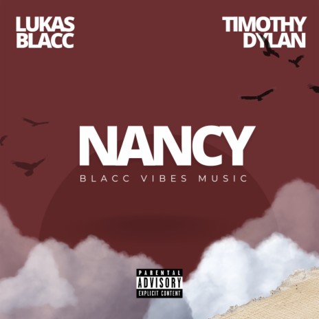 Nancy ft. Timothy Dylan | Boomplay Music