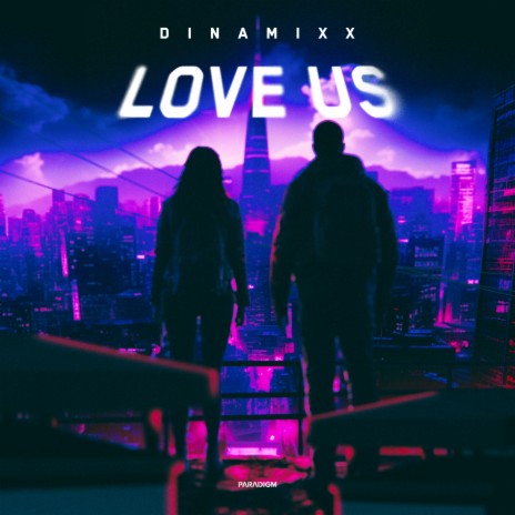 Love Us (Extended Mix) | Boomplay Music