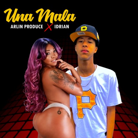 Una Mala ft. Idrian | Boomplay Music