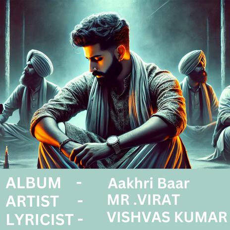 Aakhri Baar | Boomplay Music