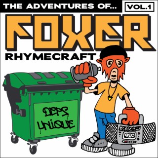 Foxer Rhymecraft Volume 1
