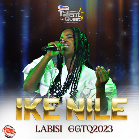 Ike Nile (#GGTQ2023) ft. Eezee Global | Boomplay Music