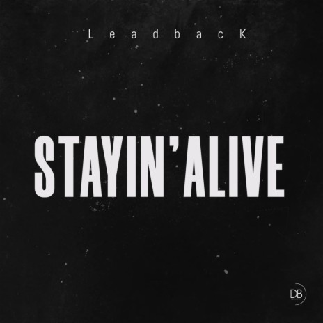 Stayin Alive (Remix) | Boomplay Music