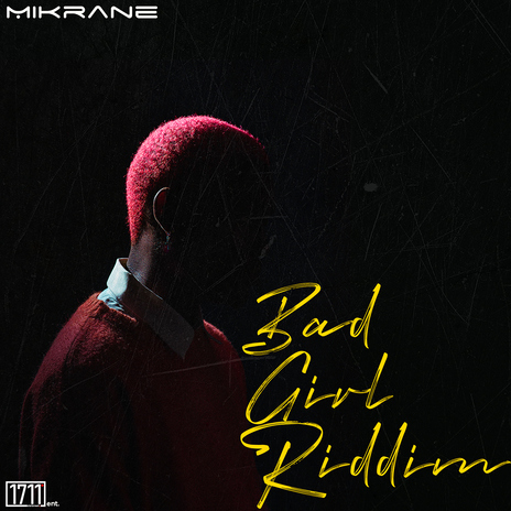 Bad Girl Riddim | Boomplay Music