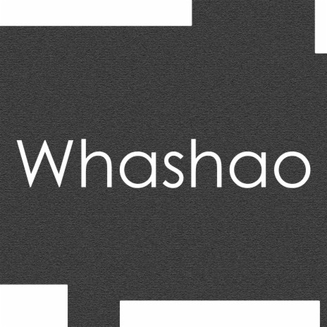 Whashao | Boomplay Music