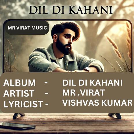 Dil Di Kahani | Boomplay Music