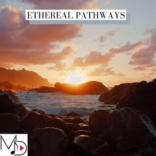 Ethereal Pathways