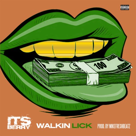 Walkin Lick | Boomplay Music