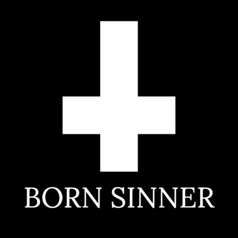 BORN SINNER | Boomplay Music