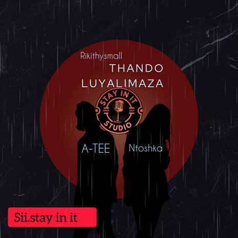 Thando Luyalimaza ft. A-Tee & NTOSHKA