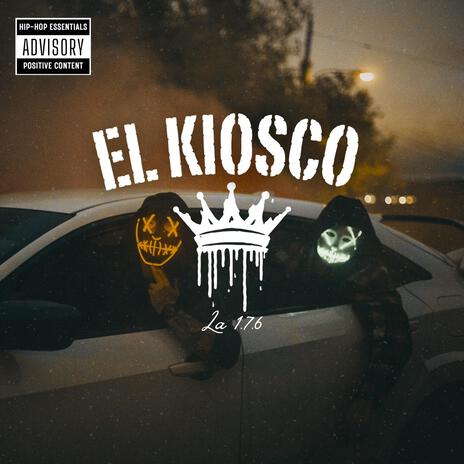 El Kiosco | Boomplay Music