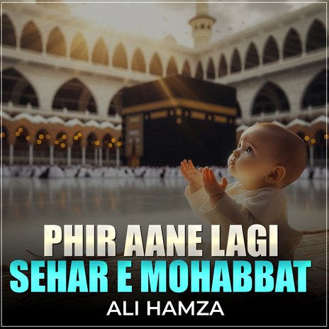 Phir Aane Lagi Sehar e Mohabbat | Boomplay Music