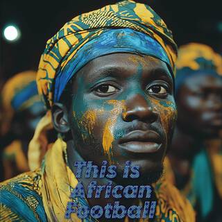 This is African Football