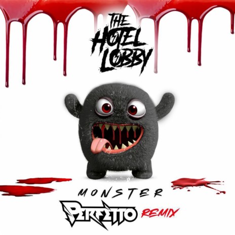 Monster (Perfetto Remix) | Boomplay Music