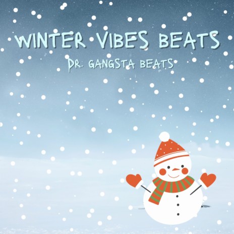 Winter Vibes Beat | Boomplay Music