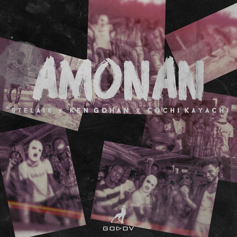 Amonan (feat. Ken Gohan and Cochi Kayachi) | Boomplay Music