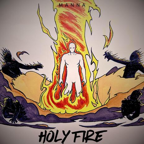 Holy Fire | Boomplay Music