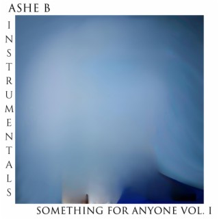 Something for Anyone Vol. I (Instrumentals) (Instrumental)