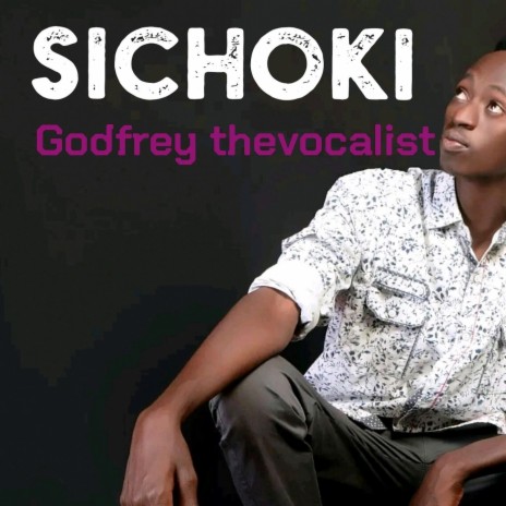 Sichoki | Boomplay Music