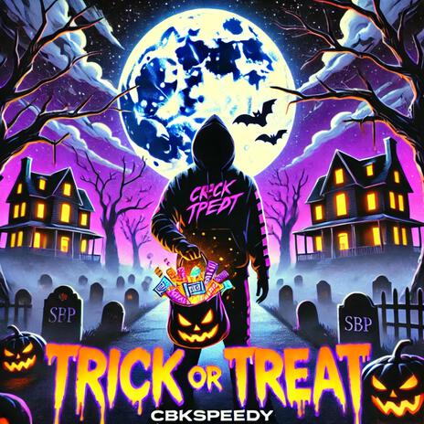 Trick or Treat | Boomplay Music