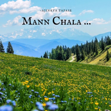Mann Chala ... | Boomplay Music