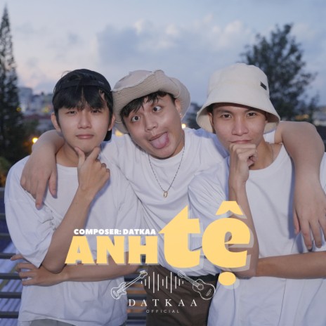 Anh Tệ | Boomplay Music