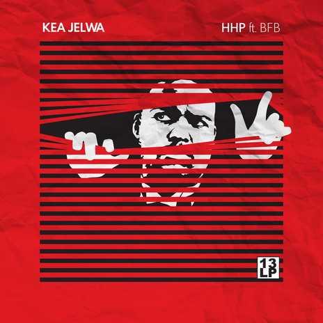 Kea Jelwa (feat. BFB) | Boomplay Music