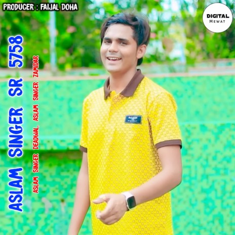 Aslam Singer SR 5758 ft. Aslam Singer Zamidar | Boomplay Music