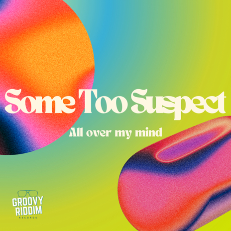 All Over My Mind | Boomplay Music