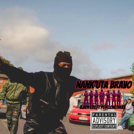 Nank'uTa Bravo ft. Psyclonethexx