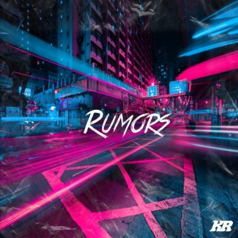 Rumors | Boomplay Music