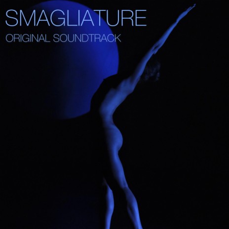 Smagliature Original Soundtrack | Boomplay Music