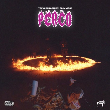 Perco ft. Toxic Faraon | Boomplay Music