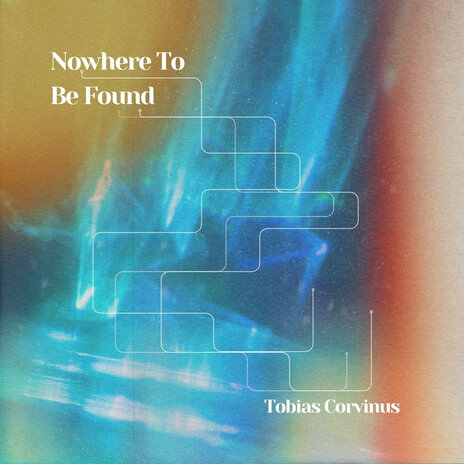 Nowhere to Be Found | Boomplay Music