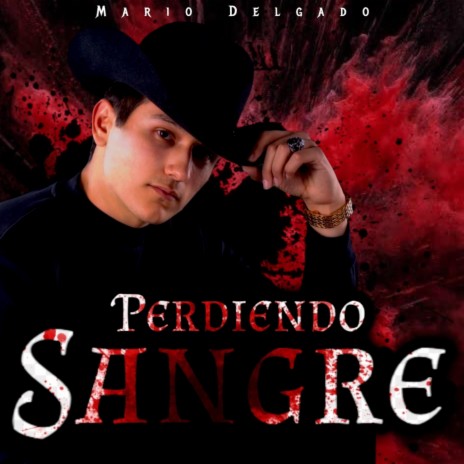 Perdiendo Sangre | Boomplay Music