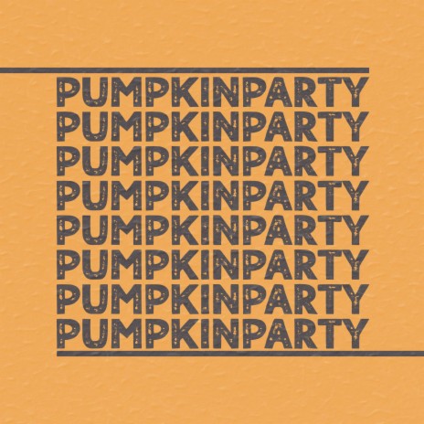 Pumpkin Party | Boomplay Music