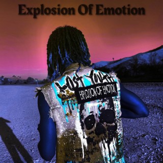Explosion Of Emotion