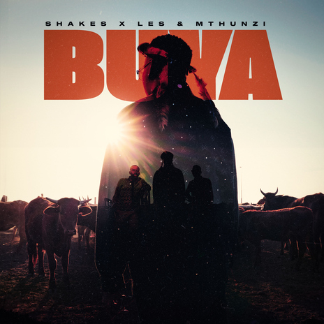 Buya ft. Mthunzi | Boomplay Music