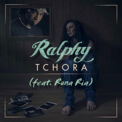 Tchora ft. Runa Ria | Boomplay Music